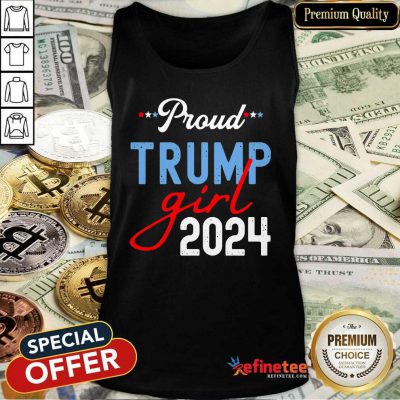 Nice Proud Trump Girl 2024 President Election Tank Top - Design By Refinetee.com