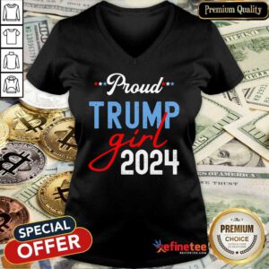 Nice Proud Trump Girl 2024 President Election V-neck - Design By Refinetee.com