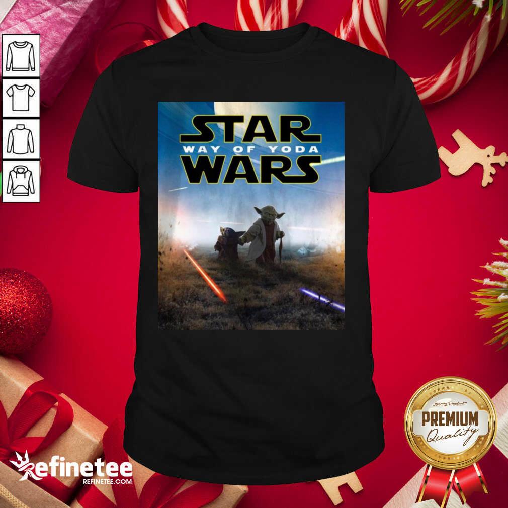 Nice Star Wars Way Of Baby Yoda Poster Shirt - Design By Refinetee.com