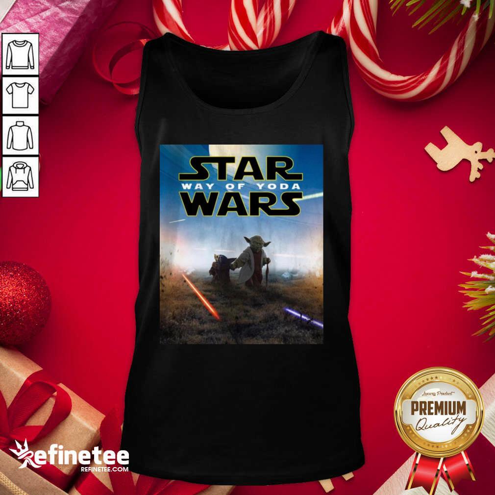 Nice Star Wars Way Of Baby Yoda Poster Tank Top - Design By Refinetee.com Star Wars Way Of Baby Yoda Poster Tank Top - Design By Refinetee.com