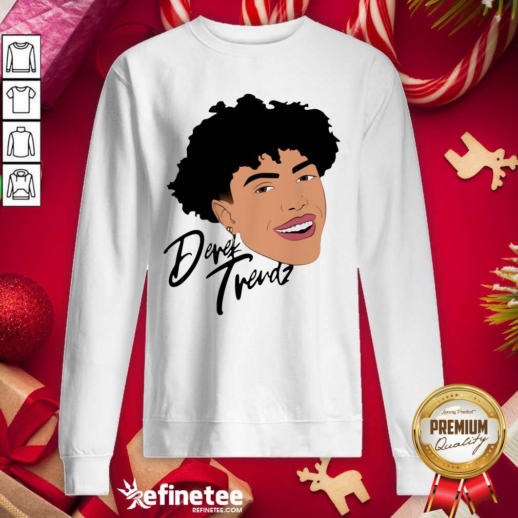 Official Derek Trendz Merch Sweatshirt - Design By Refinetee.com Derek Trendz Merch Sweatshirt - Design By Refinetee.com