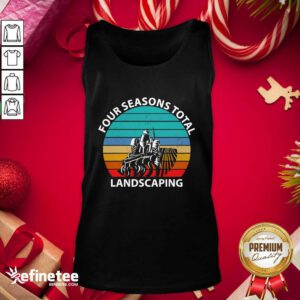 Official Four Season Total Landscaping Vintage Tank Top - Design By Refinetee.com