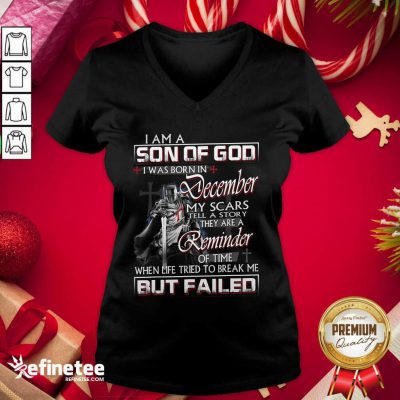 Official Mens December My Scar Tell A Story They Are A Reminder Of Time When Life Tried To Break But Failed V-neck - Design By Refinetee.com