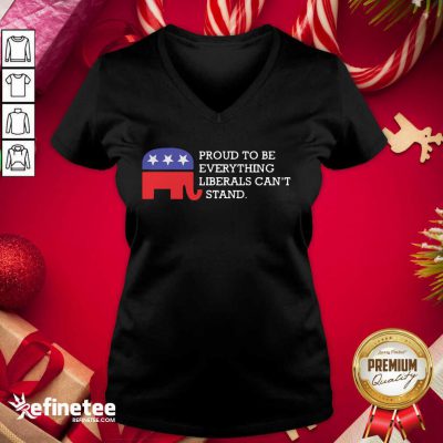 Official Proud To Be Everything Liberals Can’t Stand Elephant Election V-neck - Design By Refinetee.com Proud To Be Everything Liberals Can’t Stand Elephant Election V-neck - Design By Refinetee.com