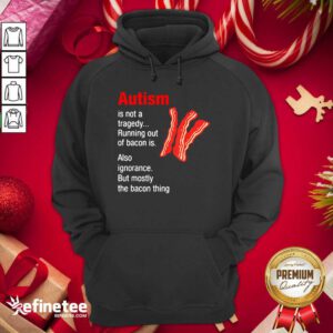 Premium Autism Is Not A Tragedy Running Bacon Hoodie - Design By Refinetee.com