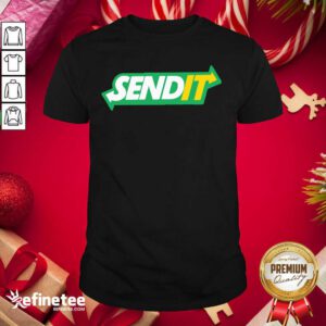 Premium I Love Send It Shirt - Design By Refinetee.com