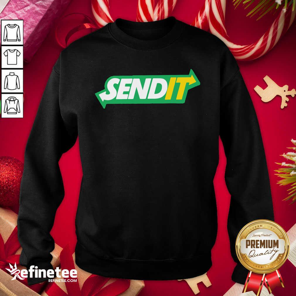 Premium I Love Send It Sweatshirt - Design By Refinetee.com I Love Send It Sweatshirt - Design By Refinetee.com