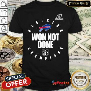 Pretty Buffalo Bills Champions 2020 Won Not Done Shirt - Design By Refinetee.com