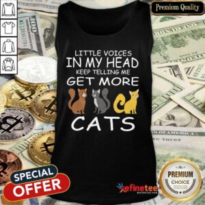 Pretty Little Voices Keep Telling Me Get More Cats Tank Top - Design By Refinetee.com