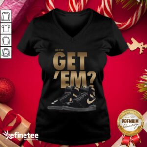 So Beautiful Black Nike Did You Got Em Sneaker V-neck - Design By Refinetee.com