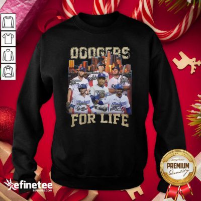 Top Los Angeles Dodgers Baseball For Life Signatures Shirt Sweatshirt - Design By Refinetee.com