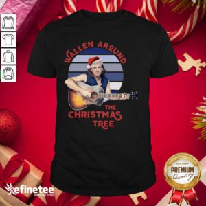 Top Swollen Around The Christmas Tree Vintage Christmas Shirt - Design By Refinetee.com
