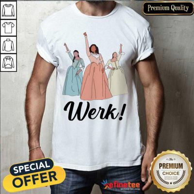 Top The Schuyler Sisters Werk Include Women In The Sequel Shirt - Design By Refinetee.com