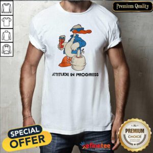 Wonderful Duck Attitude In Progress Shirt - Design By Refinetee.com