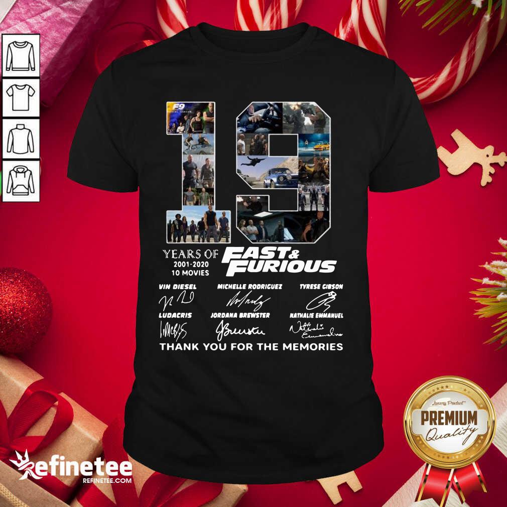 Wonderful Fast And Furious 19 Years Thank You For The Memories Signatures Shirt - Design By Refinetee.com