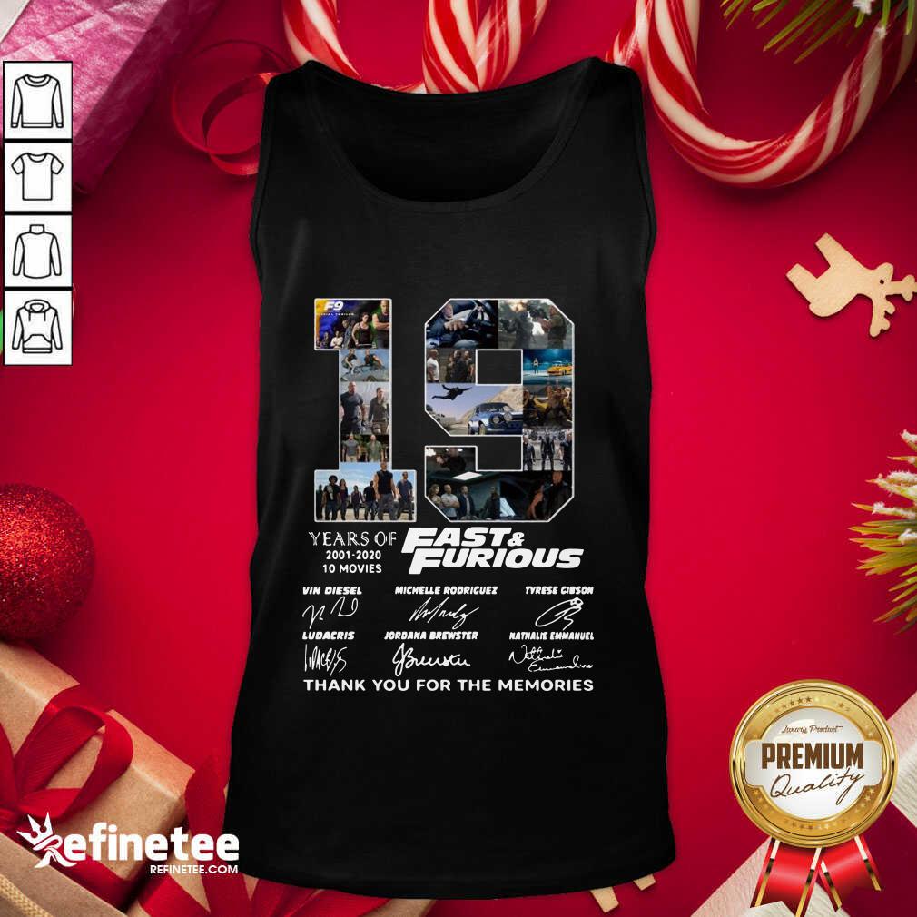 Wonderful Fast And Furious 19 Years Thank You For The Memories Signatures Tank Top - Design By Refinetee.com