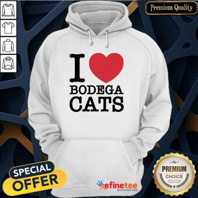 Wonderful I Love Bodega Cats Hoodie - Design By Refinetee.com