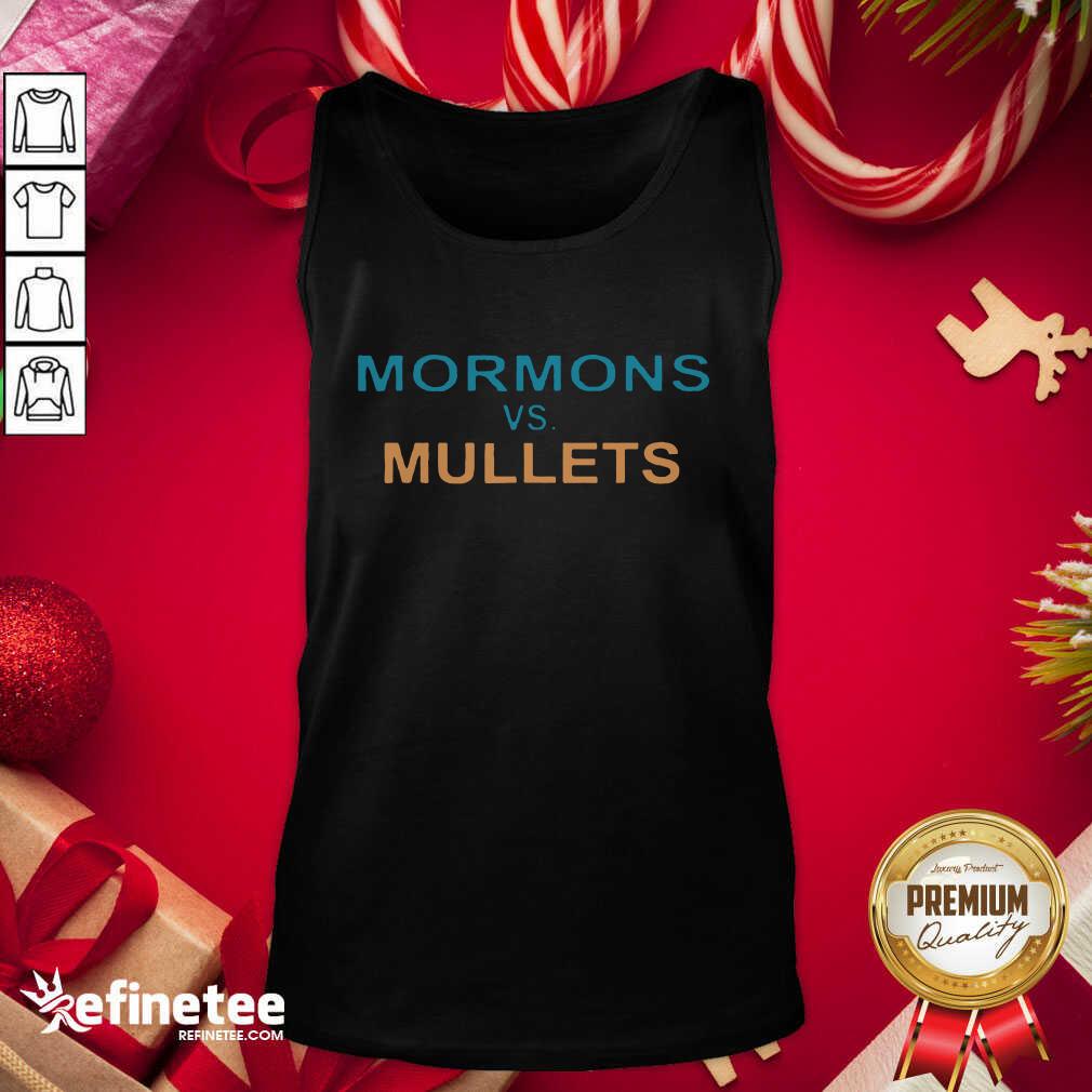 Wonderful Mormons Vs Mullets Tank Top - Design By Refinetee.com Mormons Vs Mullets Tank Top - Design By Refinetee.com