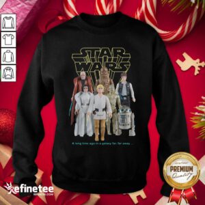 Wonderful Star Wars Good Guys Action Figures Sweatshirt - Design By Refinetee.com