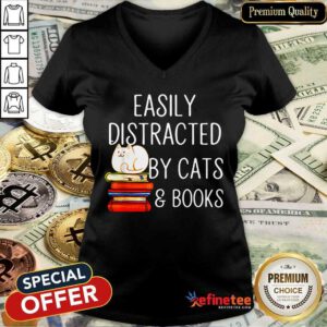 Attractive Easily Distracted By Cats And Books V-neck - Design By Refinetee.com