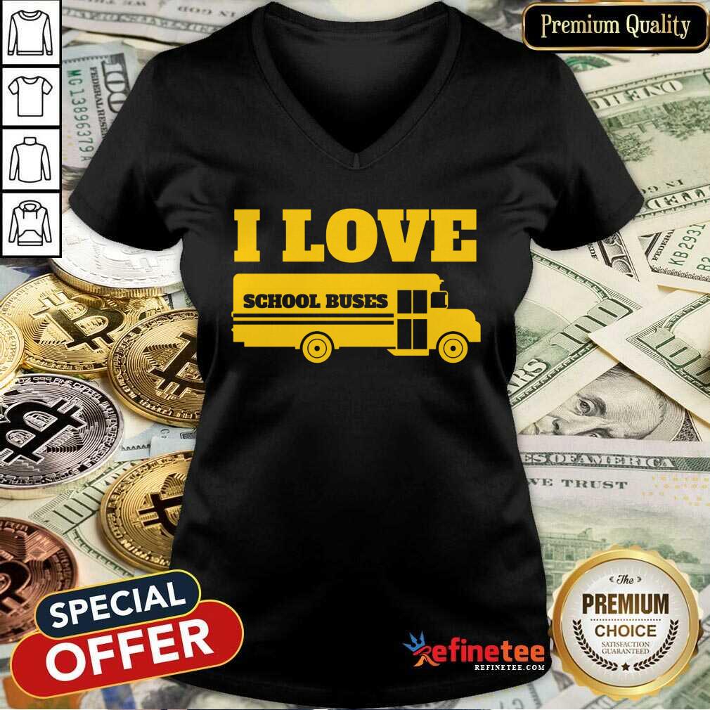 Beautiful Bus Driver I Love School Buses V-neck Beautiful Bus Driver I Love School Buses V-neck