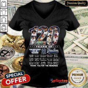 Cute 120 Years Of The Greatest MLB Teams New York Yankees Thank You For The Memories Signatures Sweatshirt