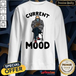 Excellent Bernie Sanders Face Mask Current Mood Sweatshirt