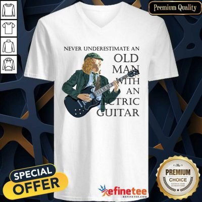 Excellent Never Underestimate An Old Ma n With An Electric Guitar-neck