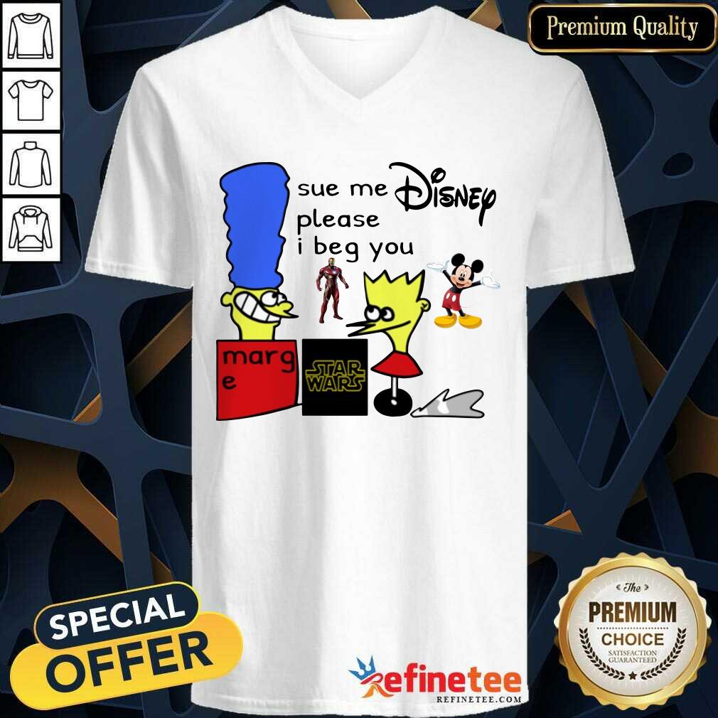 Excellent Sue Me Disney Please I Beg You V-neck - Design By Refinetee.com Sue Me Disney Please I Beg You V-neck - Design By Refinetee.com