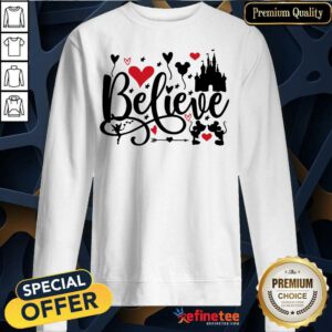 Funny Mickey Mouse And Minnie Mouse Disney Believe Valentines Day Sweatshirt - Design By Refinetee.com