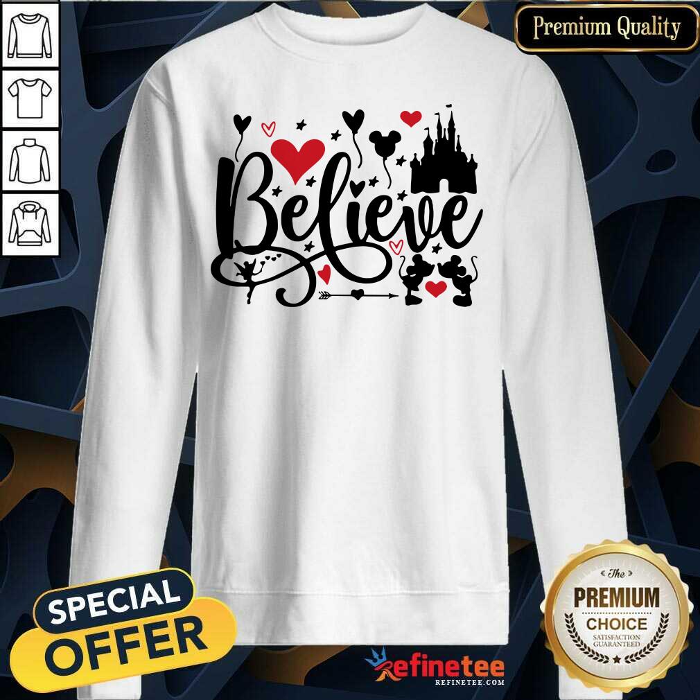 Funny Mickey Mouse And Minnie Mouse Disney Believe Valentines Day Sweatshirt - Design By Refinetee.com Mickey Mouse And Minnie Mouse Disney Believe Valentines Day Sweatshirt - Design By Refinetee.com