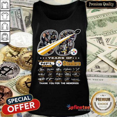 Good 88 Years Of The Greatest NFL Teams Pittsburgh Steelers Thank You For The Memories Signatures Tank Top - Design By Refinetee.com