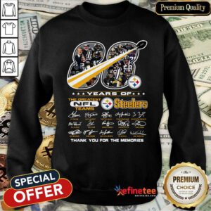 Good 88 Years Of The Greatest NFL Teams Pittsburgh Steelers Thank You For The Memories Signatures Sweatshirt - Design By Refinetee.com