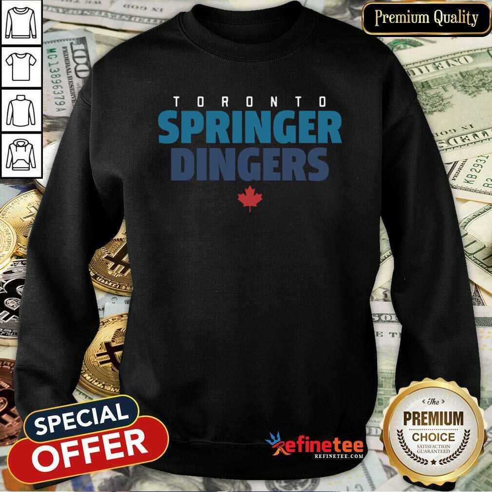 Good Toronto Springer Dingers Sweatshirt Good Toronto Springer Dingers Sweatshirt