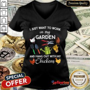 Happy I Just Want To Work In My Garden And Hang Out With My Chickens 2021 V-neck