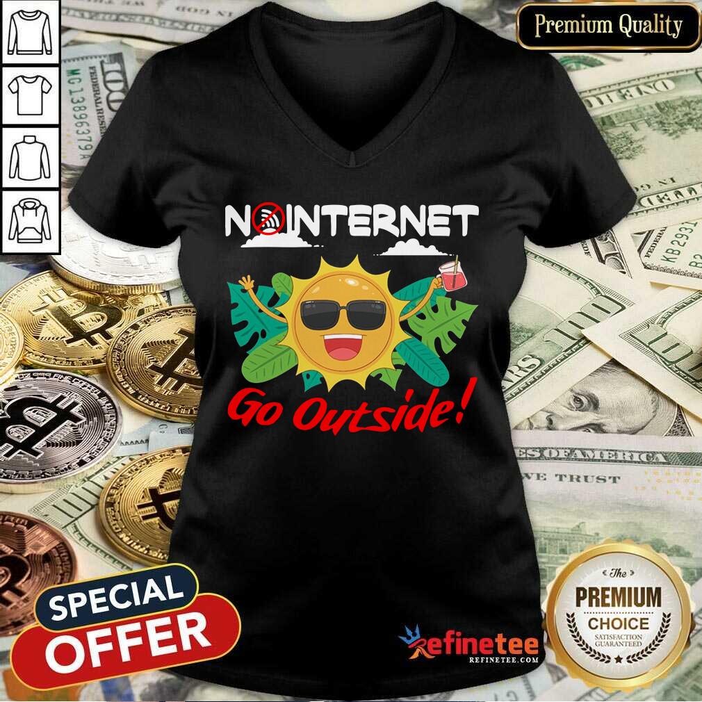 Happy No Internet Go Outside Tank Top - Design By Refinetee.com No Internet Go Outside Tank Top - Design By Refinetee.com