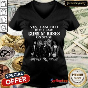Happy Yes I Am Old But I Saw Guns N Roses On Stage Signatures V-neck