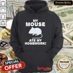 Hot My Mouse Ate My Homework Rodent Rat Back To School Hoodie - Design By Refinetee.com