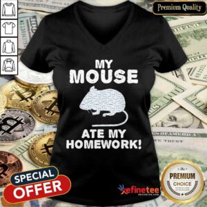 Hot My Mouse Ate My Homework Rodent Rat Back To School V-neck - Design By Refinetee.com