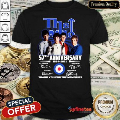 Lovely The Who 57th Anniversary Thank You For The Memories Signatures Shirt - Design By Refinetee.com