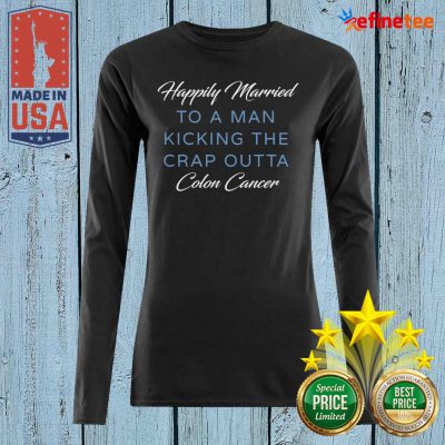 Nice Happily Married Man Kicking Colon Cancer Long-sleeved