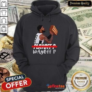Official Paul George Playoff P Wayneoff P Hoodie