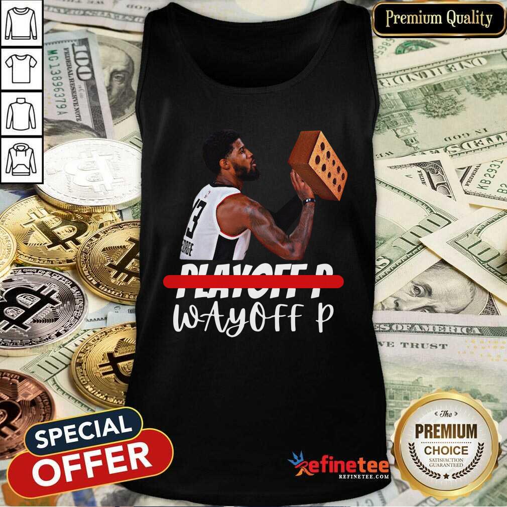 Official Paul George Playoff P Wayneoff P Tank Top Official Paul George Playoff P Wayneoff P Tank Top