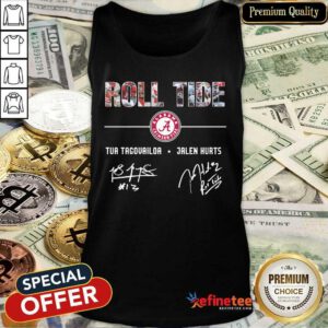 Perfect Alabama Crimson Tide Roll Tide Tua Tagovailoa Jalen Hurts Signatures Tank Top - Design By Refinetee.com