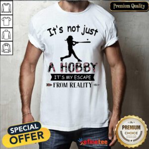 Perfect Its Not Just A Hobby From Reality Baseball Flower Shirt - Design By Refinetee.com
