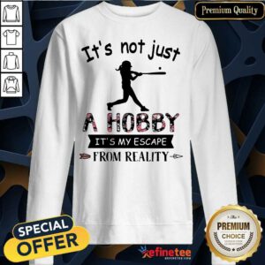 Perfect Its Not Just A Hobby From Reality Baseball Flower Sweatshirt - Design By Refinetee.com