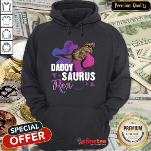 Premium Daddysaurus Rex Cool Dinosaur Dad T Rex Hoodie - Design By Refinetee.com