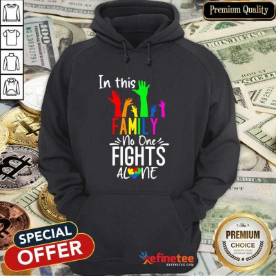 Premium In This Family No One Fights Alone Lgbt Hoodie - Design By Refinetee.com