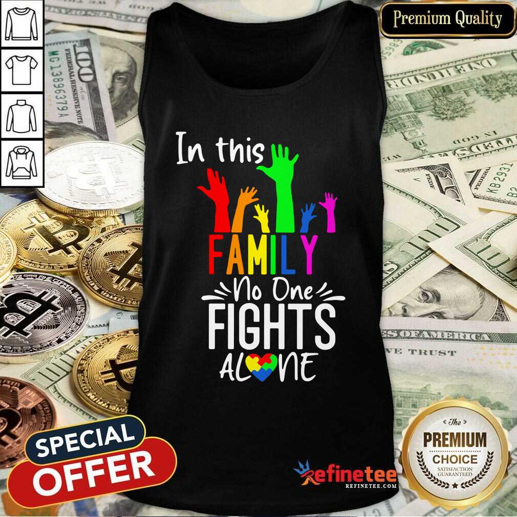 Premium In This Family No One Fights Alone Lgbt Tank Top - Design By Refinetee.com In This Family No One Fights Alone Lgbt Tank Top - Design By Refinetee.com