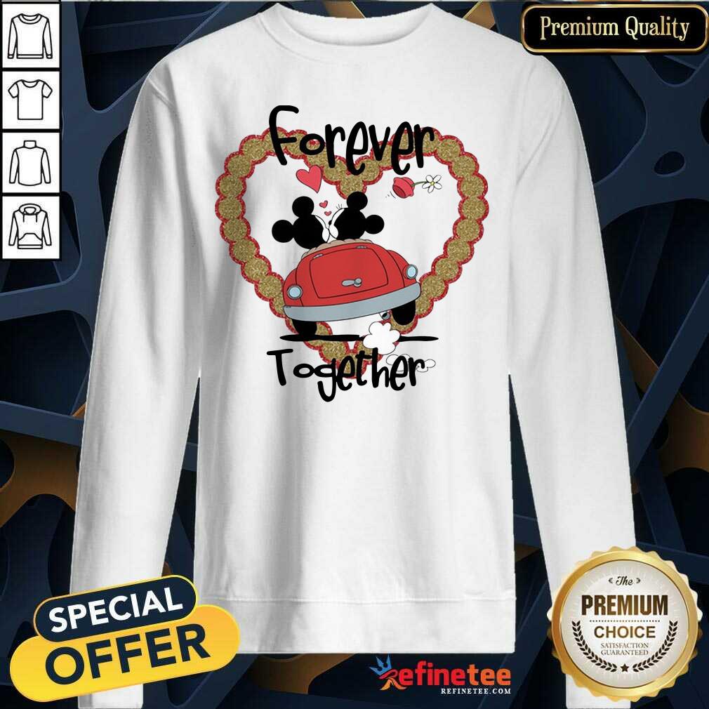 Premium Mickey Mouse And Minnie Mouse Forever Together Valentine Day Sweatshirt - Design By Refinetee.com Mickey Mouse And Minnie Mouse Forever Together Valentine Day Sweatshirt - Design By Refinetee.com